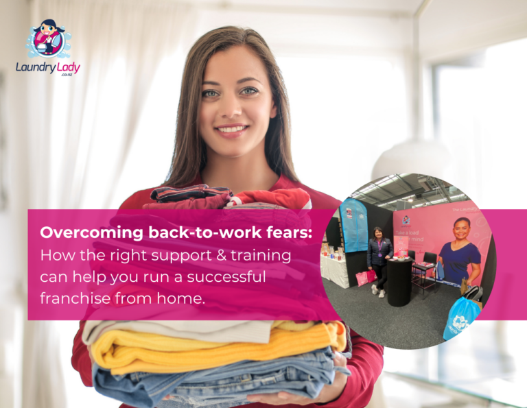 We answer your back-to-work questions: how to launch a franchise with Laundry Lady in NZ