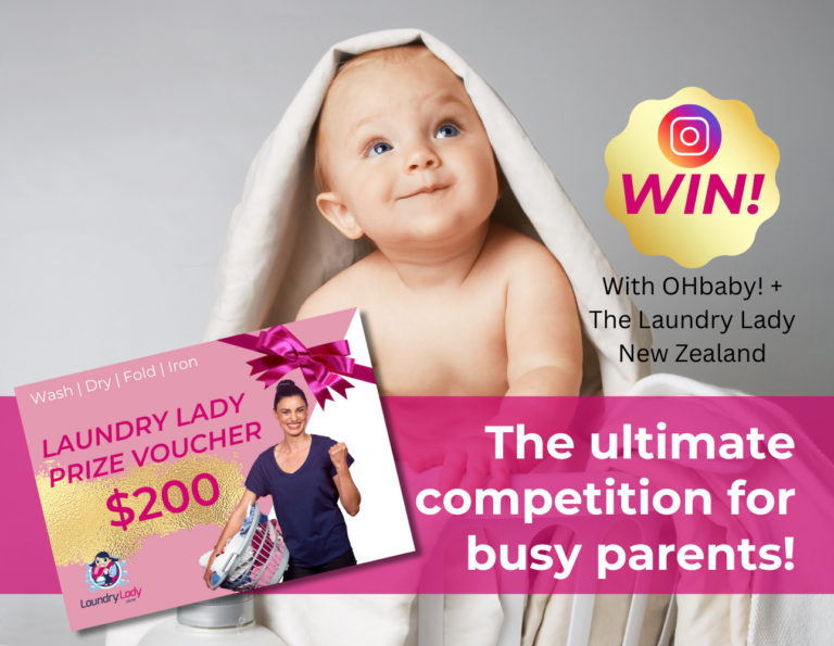 Laundry Lady New Zealand x OHbaby New Zealand: The Ultimate Competition for Parents!